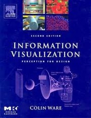 Information visualization : perception for design /