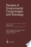 Reviews of Environmental Contamination and Toxicology : Continuation of Residue Reviews /