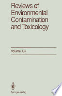 Reviews of Environmental Contamination and Toxicology : Continuation of Residue Reviews /