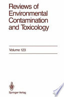 Reviews of Environmental Contamination and Toxicology : Continuation of Residue Reviews /