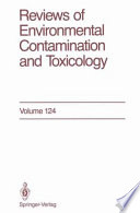 Reviews of Environmental Contamination and Toxicology : Continuation of Residue Reviews /