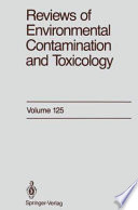 Reviews of Environmental Contamination and Toxicology : Continuation of Residue Reviews /