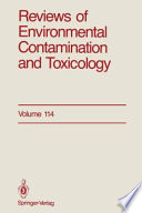 Reviews of Environmental Contamination and Toxicology : Continuation of Residue Reviews /