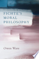 Fichte's moral philosophy /