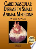 Cardiovascular disease in small animal medicine /