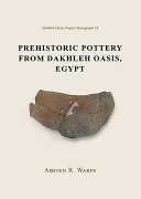 Prehistoric pottery from Dakhleh Oasis, Egypt /