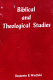 Biblical and theological studies /