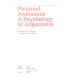 Personal awareness ; a psychology of adjustment /