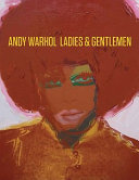 Andy Warhol : ladies & gentlemen.