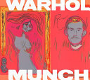 Warhol after Munch /