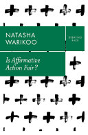 Is affirmative action fair? : the myth of equity in college admissions /