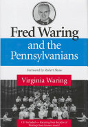 Fred Waring and the Pennsylvanians /