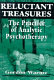 Reluctant treasures : the practice of analytic psychotherapy /