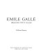 Emile Galle : dreams into glass /