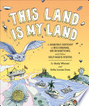 This land is my land : a graphic history of big dreams, micronations, and other self-made states /