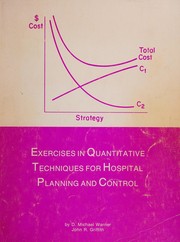 Exercises in quantitative techniques for hospital planning and control /