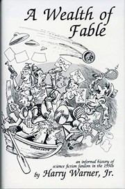 A wealth of fable : an informal history of science fiction fandom in the 1950s /