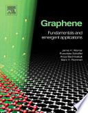 Graphene : fundamentals and emergent applications /