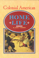 Colonial American home life /