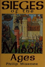 Sieges of the Middle Ages /