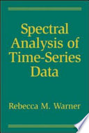 Spectral analysis of time-series data /