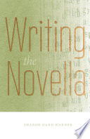 Writing the novella /