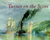 Turner on the Seine /