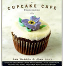 The Cupcake Cafe cookbook /