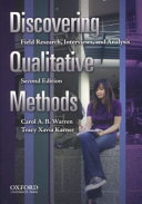 Discovering qualitative methods : field research, interviews, and analysis /