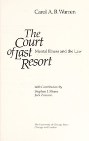 The court of last resort : mental illness and the law /