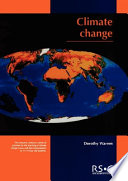 Climate change : a resource for students and teachers to support teaching about the nature of scientific enquiry and the strengths and limitations of scientific evidence /
