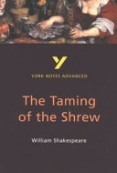 The taming of the shrew, William Shakespeare : note [as printed] /