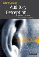 Auditory perception : an analysis and synthesis /