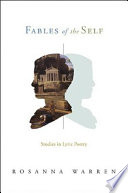 Fables of the self : studies in lyric poetry /