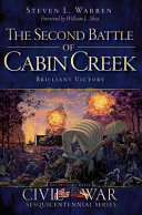 The Second Battle of Cabin Creek : brilliant victory /