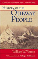 History of the Ojibway people /