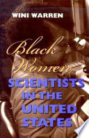 Black women scientists in the United States /