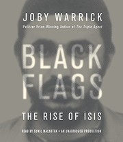 Black flags : the rise of Isis /
