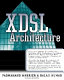 XDSL architecture /