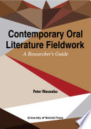 Contemporary oral literature fieldwork : a reseacher's guide /