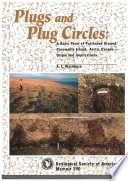 Plugs and plug circles : a basic form of patterned ground, Cornwallis Island, Arctic Canada : origin and implications /