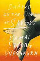 Sharks in the time of saviors /