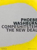 Phoebe Washburn : compeshitstem, the new deal.