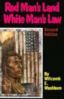 Red man's land/white man's law : the past and present status of the American Indian /