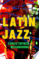Latin jazz : the other jazz /