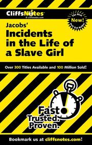 CliffsNotes Jacob's Incidents in the life of a slave girl /