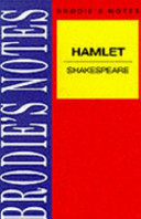 Brodie's notes on William Shakespeare's Hamlet /