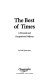 The best of times : a personal and occupational odyssey /