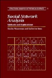 Social network analysis : methods and applications /