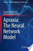 Apraxia: The Neural Network Model /